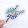Anyone Can Be a Hooker (Transparent) Vinyl Crochet Sticker